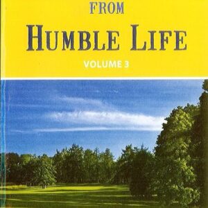 Strange Tales from Humble Life vol 3