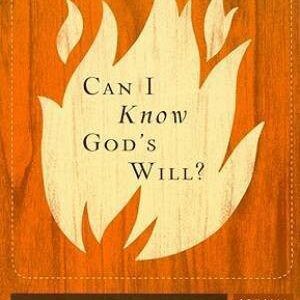 Can I Know God's Will?