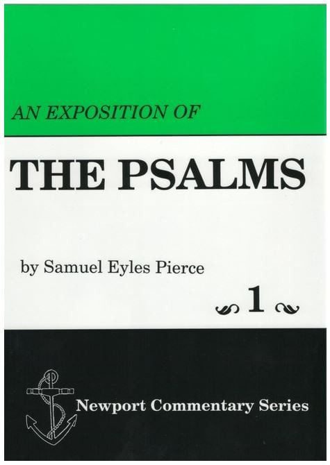 An Exposition of the Psalms Vol 1