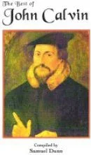 The Best of John Calvin