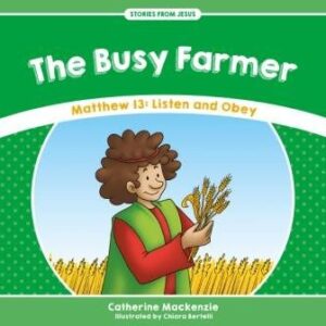 The Busy Farmer