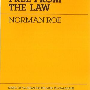 Free from the Law - Sermons 8-14