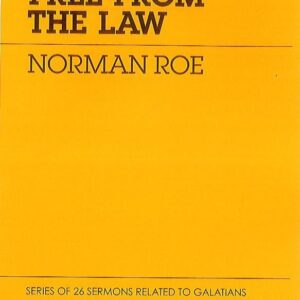 Free from the Law - Sermons 21-26