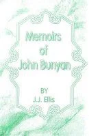 Memoirs of John Bunyan
