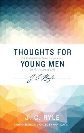 Thoughts for Young Men