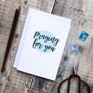 Praying for You - Scripture Greetings Card