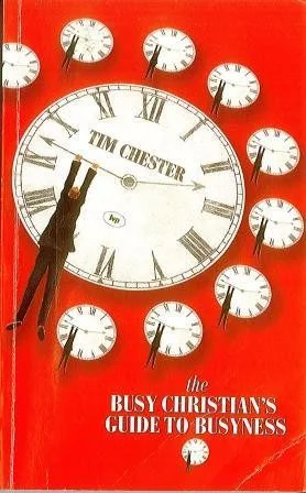 Busy Christian's Guide to Busyness