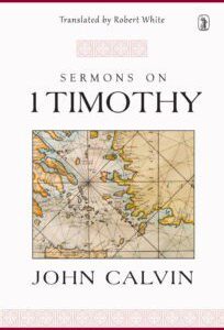 Sermons on 1 Timothy