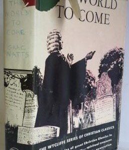 World to Come (Sermons)