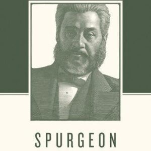 Spurgeon on the Christian Life