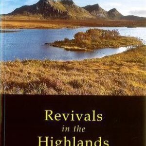 Revivals in the Highlands