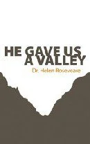 He Gave Us A Valley