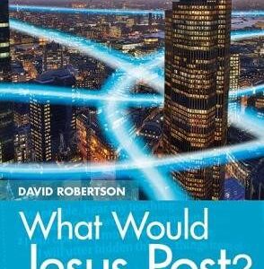 What Would Jesus Post?
