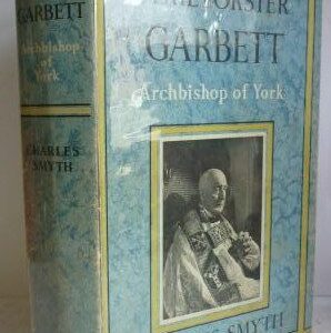 Cyril Forster Garbett, Archbishop of York