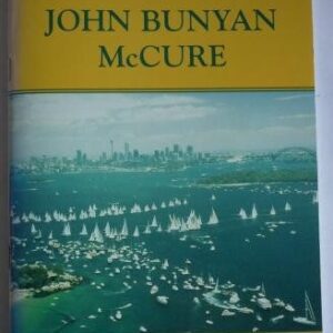 John Bunyan McCure: Arrival in Sydney