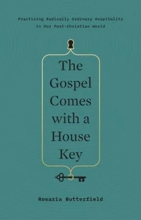 The Gospel Comes with a House Key