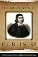 The Great Gain of Godliness