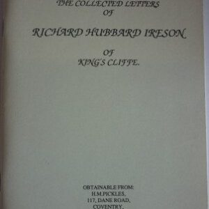 Collected Letters of Richard Hubbard Ireson of King's Cliffe