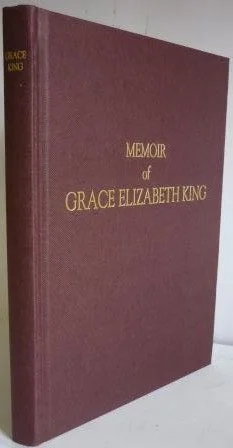 Memoir of Grace Elizabeth King