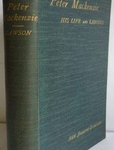 Peter Mackenzie, His Life and Labours