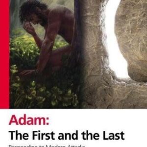 Adam: The First and the Last