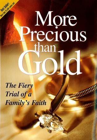 More Precious Than Gold