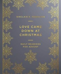 Love Came Down At Christmas