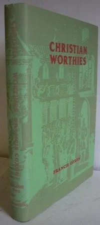 Christian Worthies (Vol. 2)