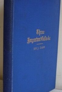 Three Important Calls