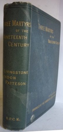 Three Martyrs of the Nineteenth Century