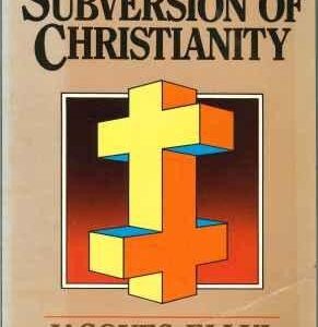 Subversion of Christianity