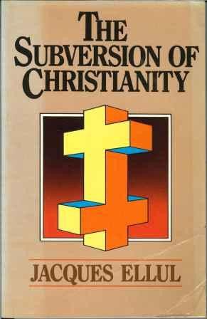 Subversion of Christianity