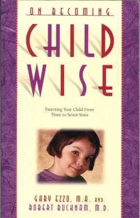 On Becoming Child Wise