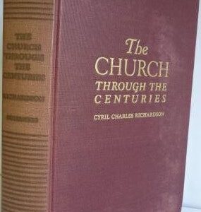 Church Through the Centuries