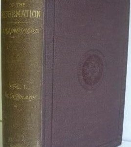 History of the Reformation