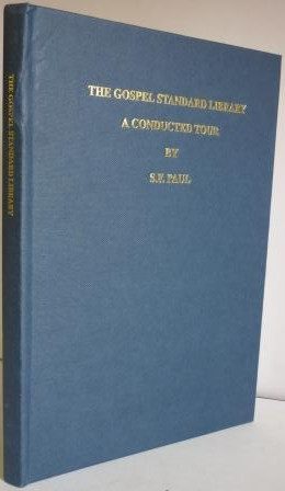 Gospel Standard Library: Conducted Tour