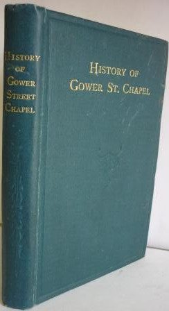 History of Gower Street Chapel