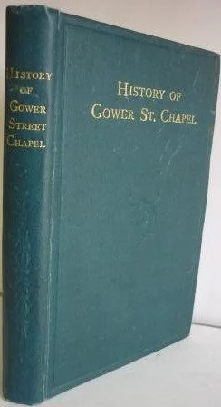 History of Gower Street Chapel