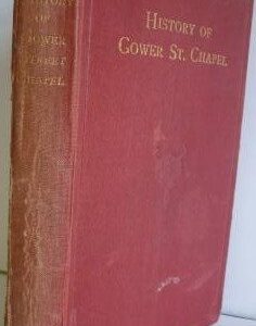 History of Gower Street Chapel