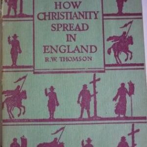 How Christianity Spread in England