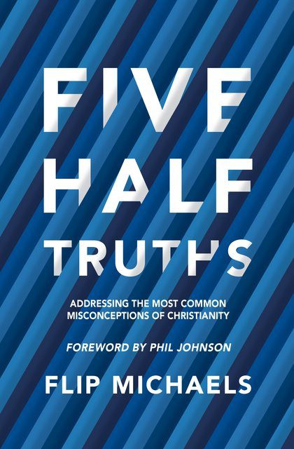 Five Half Truths