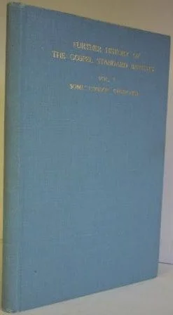 Further History of the Gospel Standard Baptists (Vol. 1)