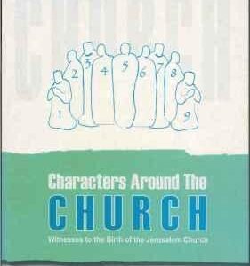 Characters Around the Church