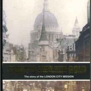 Streets Paved with Gold