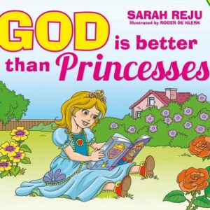 God is Better than Princesses
