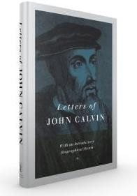 Letters Of John Calvin