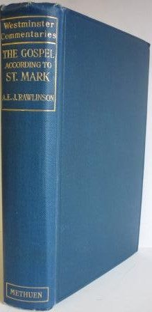 St Mark. Westminster Commentary