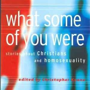 What Some of You Were