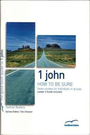 1 John: How to be Sure