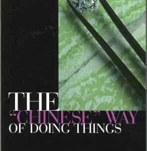 Chinese" Way of Doing Things"